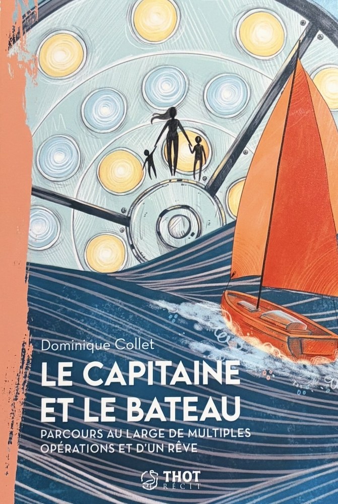 Couverture du livre Le Capitaine et le Bateau par Dominique Collet